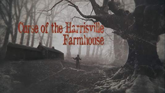 Halloween Special: Curse of the Harrisville Farmhouse